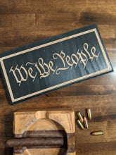 Load image into Gallery viewer, We The People, Patriotic Wood Sign, Don&#39;t Tread On Me, Patriot, Desk Gift, Patriotic Gift, Wood Decor, Patriotic Decor, Liberty, Freedom
